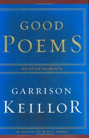 Cover of: Good poems by selected and introduced by Garrison Keillor.