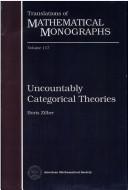 Uncountably categorical theories by Boris Zilber