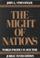 Cover of: The might of nations