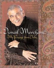 My passage from India by Ismail Merchant