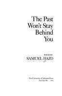 Cover of: The past won't stay behind you: poems