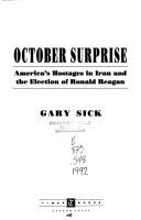 Cover of: October surprise by Gary Sick