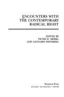 Cover of: Encounters with the contemporary radical right by edited by Peter H. Merkl and Leonard Weinberg.