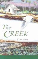 The creek by J. T. Glisson