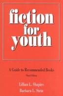 Fiction for youth by Lillian L. Shapiro