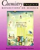 Cover of: Chemistry imagined: reflections on science
