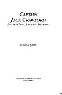 Cover of: Captain Jack Crawford--buckskin poet, scout, and showman
