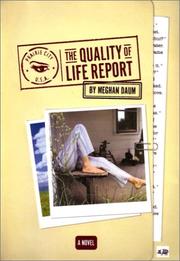 Cover of: The quality of life report by Meghan Daum