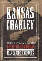 Kansas Charley by Joan Jacobs Brumberg