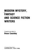 Cover of: Modern mystery, fantasy, and science fiction writers by compiled and edited by Bruce Cassiday.