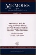 Orientation and the Leray-Schauder theory for fully nonlinear elliptic boundary value problems by Patrick Fitzpatrick