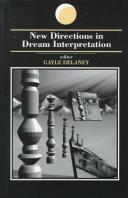 Cover of: New directions in dream interpretation
