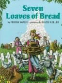 Cover of: Seven loaves of bread