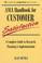 Cover of: AMA handbook for customer satisfaction