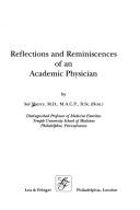 Cover of: Reflections and reminiscences of an academic physician by Sol Sherry