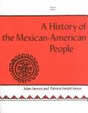 Cover of: A history of the Mexican-American people by Julian Samora