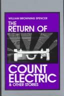 Cover of: The return of Count Electric & other stories