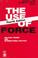 Cover of: The Use of force