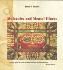 Cover of: Molecules and mental illness