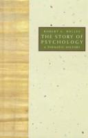 Cover of: The story of psychology: a thematic history