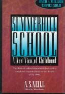 Cover of: Summerhill School: a new view of childhood