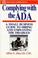 Cover of: Complying with the ADA