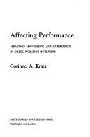 Affecting performance by Corinne Ann Kratz