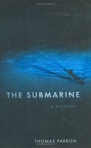 Cover of: The Submarine by Tom Parrish, Thomas Parrish