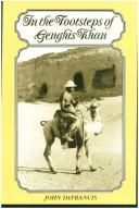 Cover of: In the footsteps of Genghis Khan by John DeFrancis
