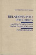 Relations into rhetorics by Peter S. Bearman