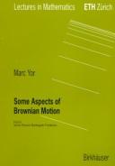 Cover of: Some aspects of Brownianmotion