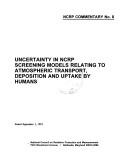 Uncertainty in NCRP screening models relating to atmospheric transport, deposition, and uptake by humans by National Council on Radiation Protection and Measurements