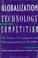 Cover of: Globalization, technology, and competition