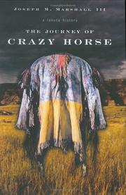 Cover of: The Journey Of Crazy Horse by Marshall, Joseph