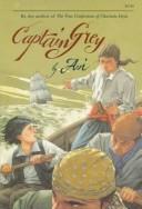 Cover of: Captain Grey by Avi
