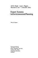 Cover of: Expert systems in environmental planning