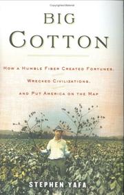 Cover of: Big Cotton by Stephen Yafa