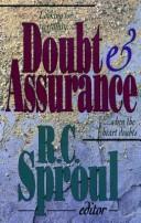 Cover of: Doubt & assurance by edited by R.C. Sproul.