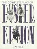 Cover of: The complete films of Buster Keaton