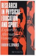 Cover of: Research in physical education and sport: exploring alternative visions