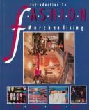 Cover of: Introduction to fashion merchandising