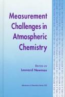 Cover of: Measurement challenges in atmospheric chemistry