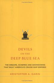 Devils on the Deep Blue Sea by Kristoffer A. Garin