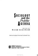 Cover of: Sociology and the public agenda