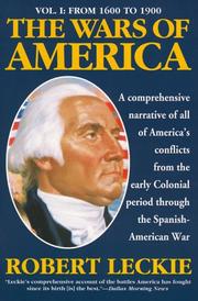 Cover of: The Wars of America: A New and Updated Edition: Volume One | Robert Leckie