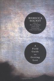 Cover of: A Field Guide to Getting Lost by Rebecca Solnit