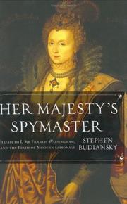 Cover of: Her Majestey's spymaster by Stephen Budiansky