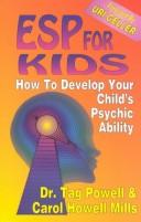 Cover of: ESP for kids: how to develop your child's psychic ability