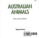 Cover of: Australian animals by Joanne Mattern