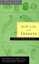 Still life with insects by Brian Kiteley